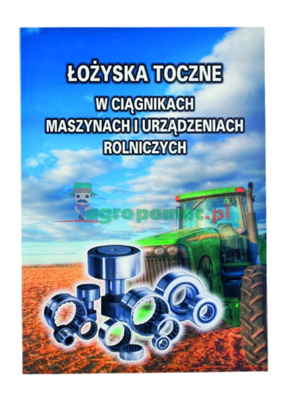 AGTECH Katalog łożysk do ciągników i maszyn rolniczych | Łożyska