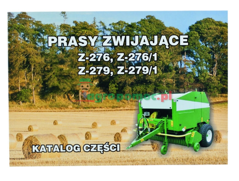 AGTECH Katalog prasa zwijająca Z-276 / Z-276/1 / Z-279 / Z-279/1 | Prasa Z-276 / Z-276/1 / Z-279 / Z-279/1