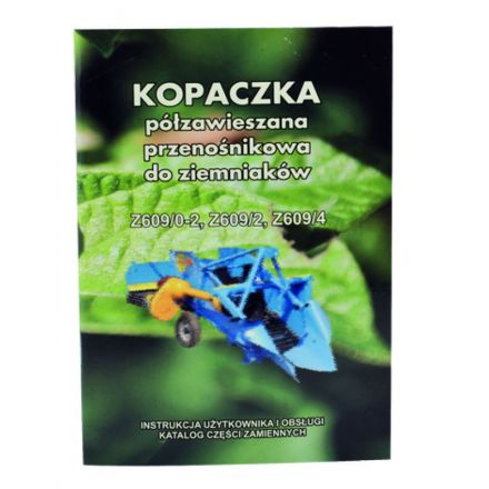 AGTECH Katalog kopaczka do ziemniaków Z-609/4 | Kopaczka Z-609/4